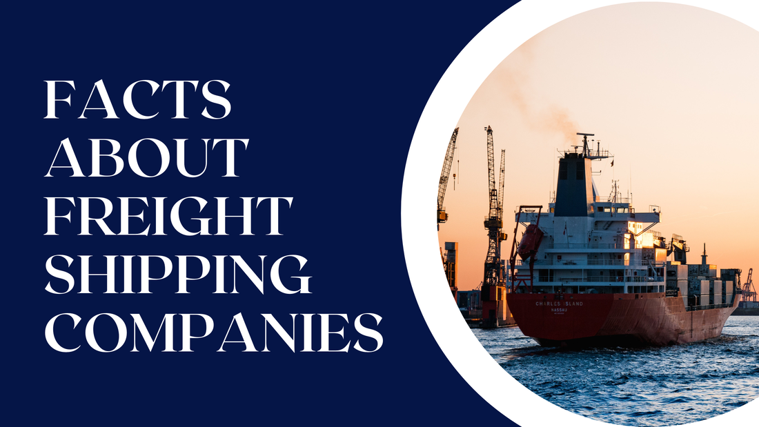 Facts About Freight Shipping Companies